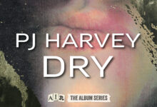 Photo of Customs Holiday Bash Day 9, Slot 1: PJ Harvey’s “Dry” 5-Pack + 6 Bonus Tracks!